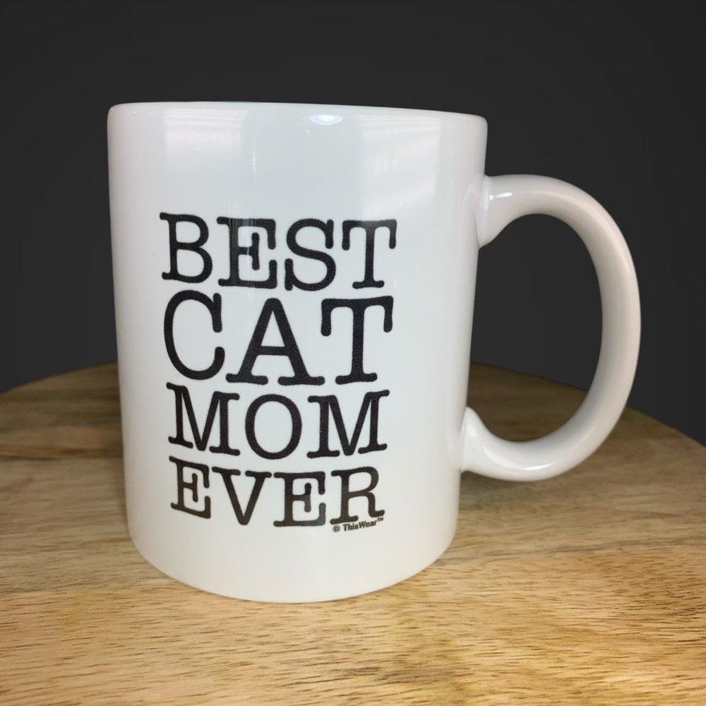 Best Cat Mom Ever Coffee Mug Tea Cup Ceramic 10 oz Cat Lover’s Birthday Gift